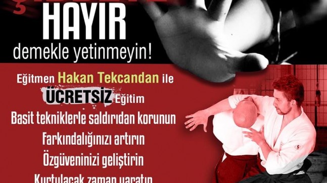 KADINA ŞİDDETE HAYIR DEMEKLE YETİNMEYİN!..