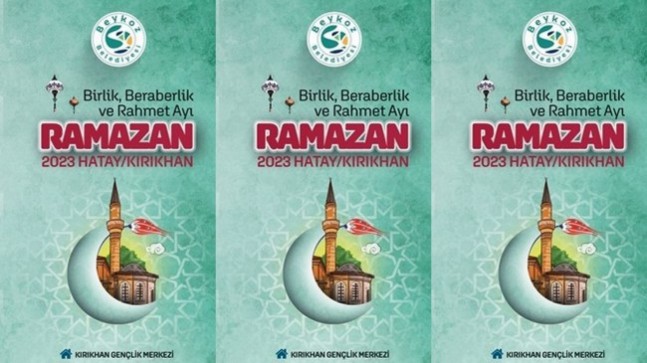 Beykoz ve Hatay Kırıkhan’da Ramazan Etkinlikleri!..