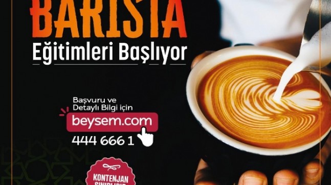 Beykoz’da Ücretsiz “Barista Eğitimleri” Başlıyor!…